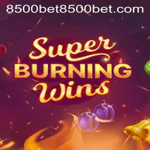 Experience the Thrill of SuperBurningWins: A Comprehensive Guide with Keyword Insights