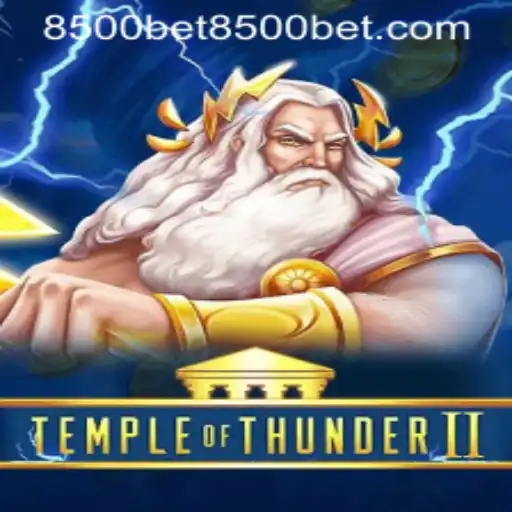 Discover the Thrills of Temple of Thunder II with 8500bet PH Login